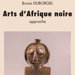 Arts d’Afrique noire -...