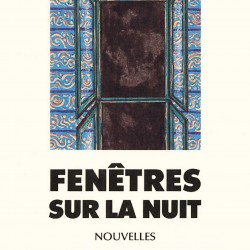 Fenêtres sur la nuit