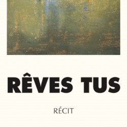 Rêves tus