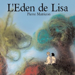 L’Eden de Lisa