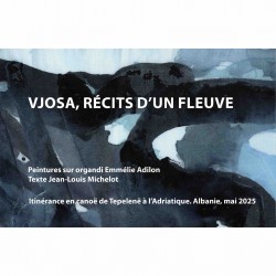 VJOSA - récits d'un fleuve
