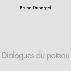 Dialogues du poteau