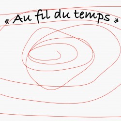 Au fil du temps