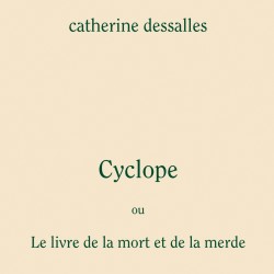 Cyclope ou Le livre de la...