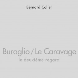 Buraglio / Le Caravage, le...