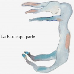 La forme qui parle