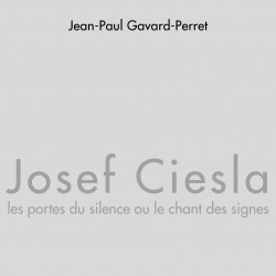 Josef Ciesla, les portes du...